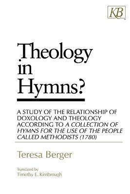 Theology in Hymns? - Teresa Berger - cover