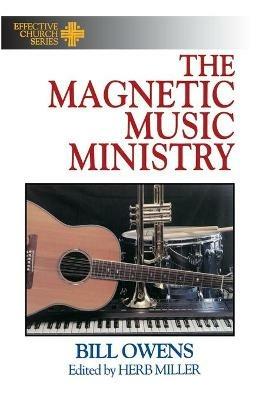 The Magnetic Music Ministry - Bill Owens - cover