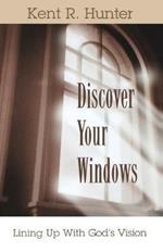 Discover Your Windows