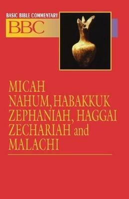 Micah, Nahum, Habakkuk, Zephaniah, Haggai, Zechariah and Malachi - Linda B. Hinton - cover