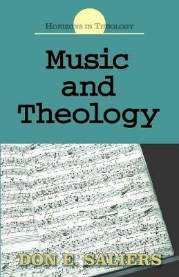 Music and Theology - Don E. Saliers - cover