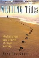 Writing Tides: Finding Grace and Growth Through Writing