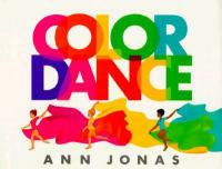 Color Dance - Ann Jonas - cover