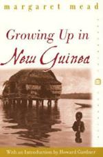 Growing Up in New Guinea