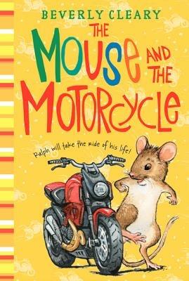 The Mouse and the Motorcycle - Beverly Cleary - cover