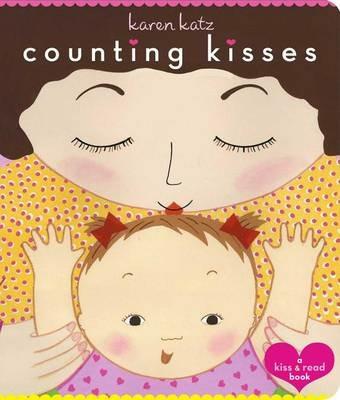 Counting Kisses: Counting Kisses - Karen Katz - cover