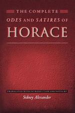 The Complete Odes and Satires of Horace