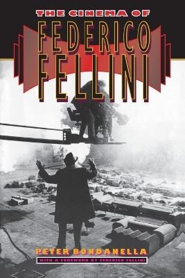 The Cinema of Federico Fellini - Peter Bondanella - cover