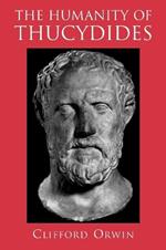 The Humanity of Thucydides