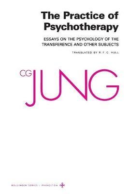 Collected Works of C. G. Jung, Volume 16: Practice of Psychotherapy - C. G. Jung - cover