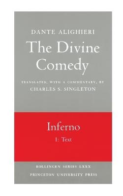 The Divine Comedy, I. Inferno, Vol. I. Part 1: Text - Dante - cover