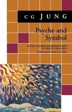 Psyche and Symbol: A Selection from the Writings of C.G. Jung