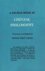 A Source Book in Chinese Philosophy