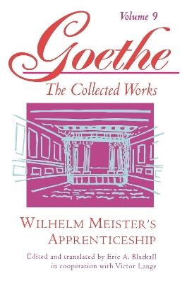 Goethe, Volume 9: Wilhelm Meister's Apprenticeship - Johann Wolfgang von Goethe - cover