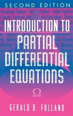 Introduction to Partial Differential Equations: Second Edition