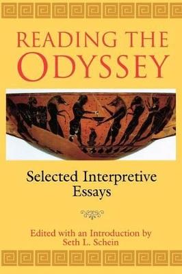 Reading the Odyssey: Selected Interpretive Essays - cover