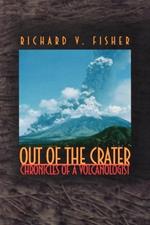 Out of the Crater: Chronicles of a Volcanologist