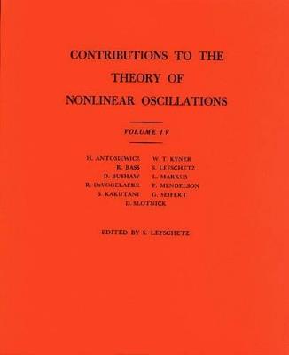 Contributions to the Theory of Nonlinear Oscillations (AM-41), Volume IV - cover