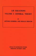 Lie Equations, Vol. I: General Theory. (AM-73)