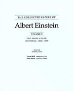 The Collected Papers of Albert Einstein, Volume 2 (English): The Swiss Years: Writings, 1900-1909. (English translation supplement)