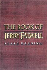 The Book of Jerry Falwell: Fundamentalist Language and Politics