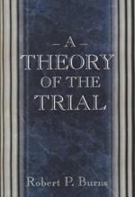 A Theory of the Trial