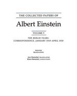 The Collected Papers of Albert Einstein, Volume 9. (English): The Berlin Years: Correspondence, January 1919 - April 1920. (English translation of selected texts)