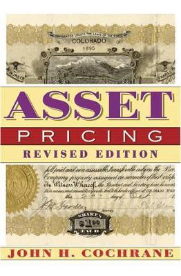 Asset Pricing: Revised Edition - John Cochrane - cover