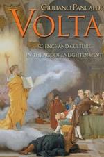 Volta: Science and Culture in the Age of Enlightenment