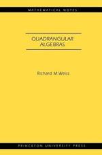 Quadrangular Algebras. (MN-46)