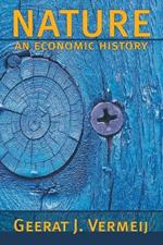 Nature: An Economic History