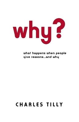 Why? - Charles Tilly - cover