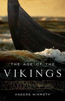 The Age of the Vikings - Anders Winroth - cover