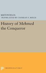 History of Mehmed the Conqueror