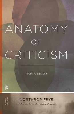 Anatomy of Criticism: Four Essays - Northrop Frye - cover