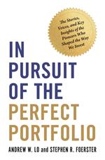 In Pursuit of the Perfect Portfolio