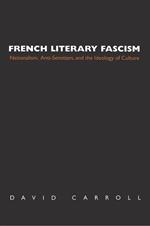 French Literary Fascism