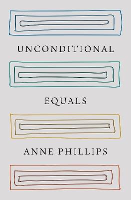 Unconditional Equals - Anne Phillips - cover