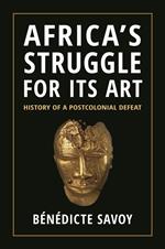 Africa’s Struggle for Its Art