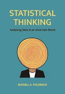 Statistical Thinking: Analyzing Data in an Uncertain World - Russell Poldrack - cover