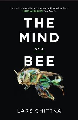 The Mind of a Bee - Lars Chittka - cover