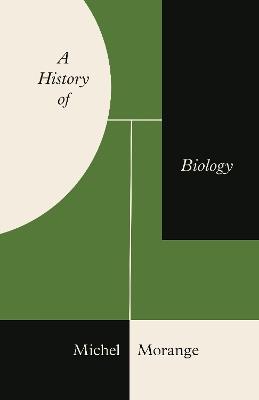 A History of Biology - Michel Morange - cover