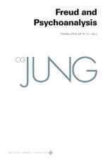 Collected Works of C. G. Jung, Volume 4: Freud and Psychoanalysis