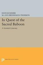 In Quest of the Sacred Baboon: A Scientist's Journey