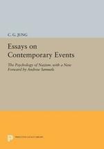 Essays on Contemporary Events: The Psychology of Nazism. With a New Forward by Andrew Samuels