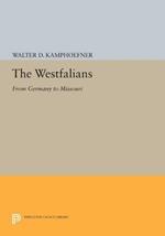 The Westfalians: From Germany to Missouri