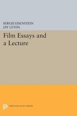 Film Essays and a Lecture - Sergei Eisenstein - cover