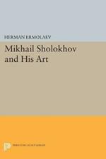 Mikhail Sholokhov and His Art