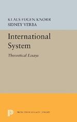 International System: Theoretical Essays