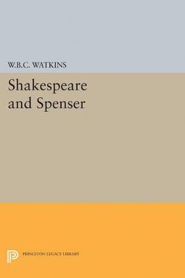 Shakespeare and Spenser - Walter Barker Critz Watkins - cover